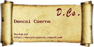 Dencsi Cserne névjegykártya